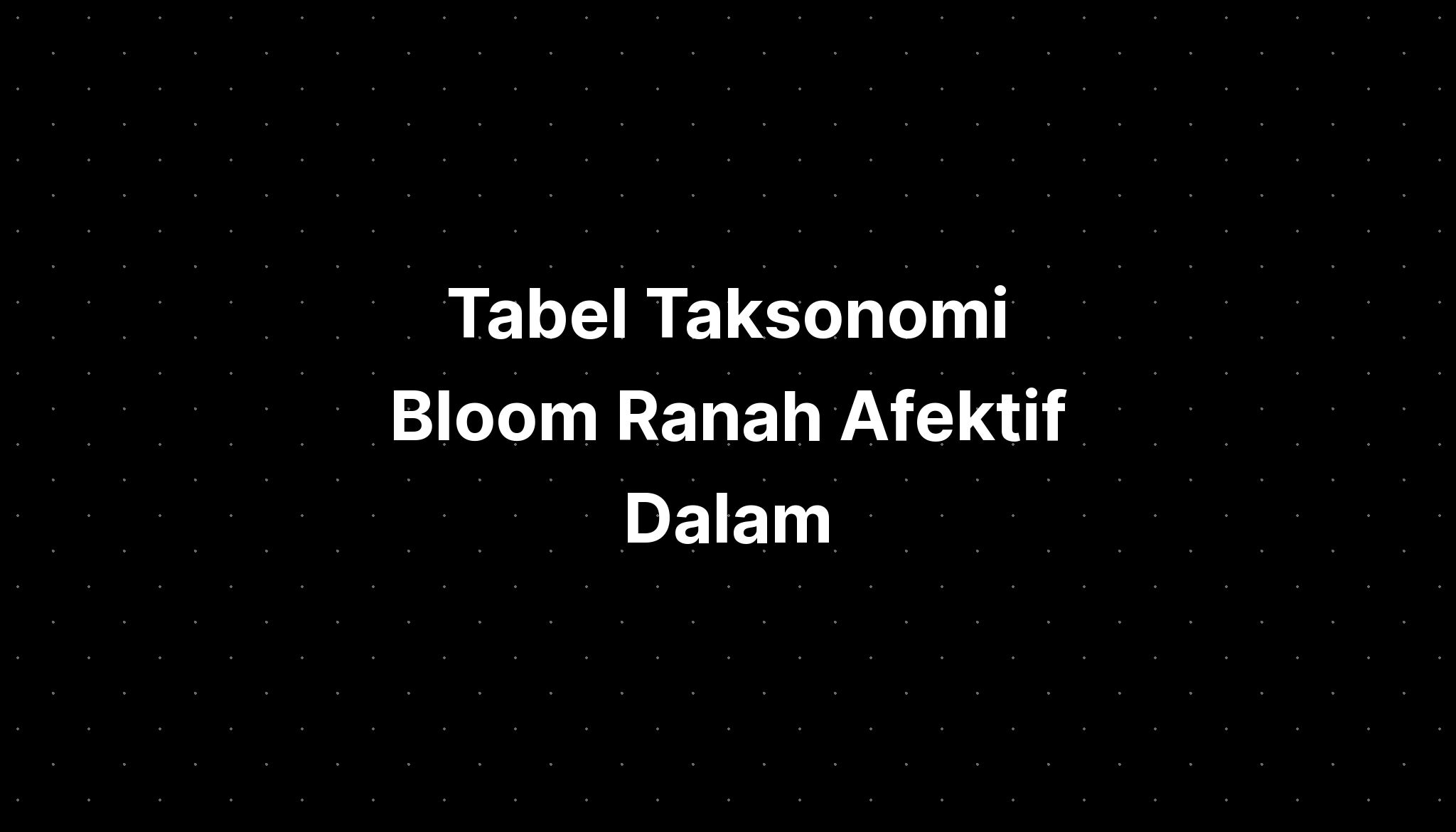 Tabel Taksonomi Bloom Ranah Afektif Dalam Imagesee